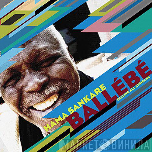 Hama Sankare - Ballébé