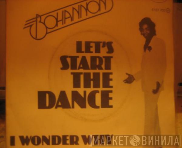  Hamilton Bohannon  - Let's Start The Dance / I Wonder Why