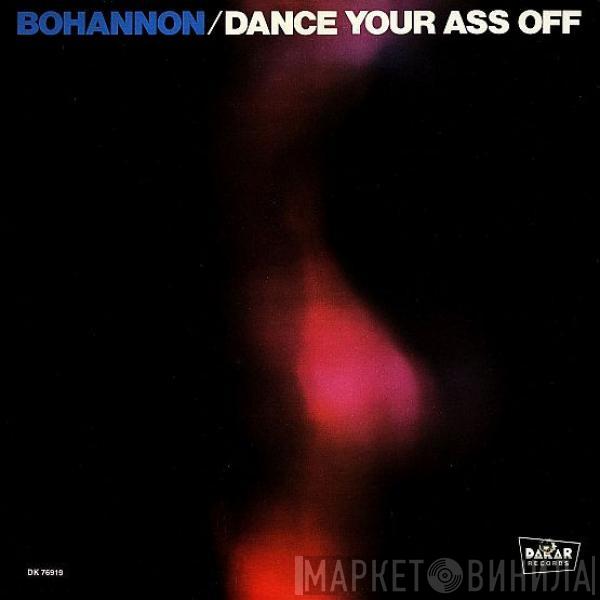  Hamilton Bohannon  - Dance Your Ass Off