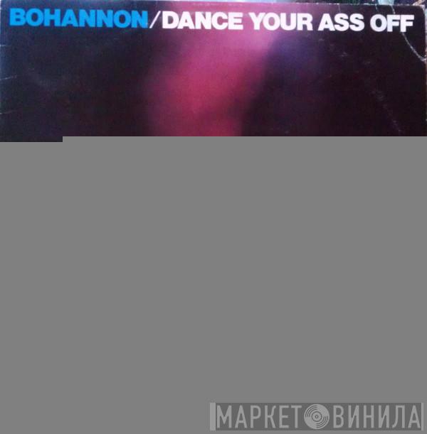  Hamilton Bohannon  - Dance Your Ass Off