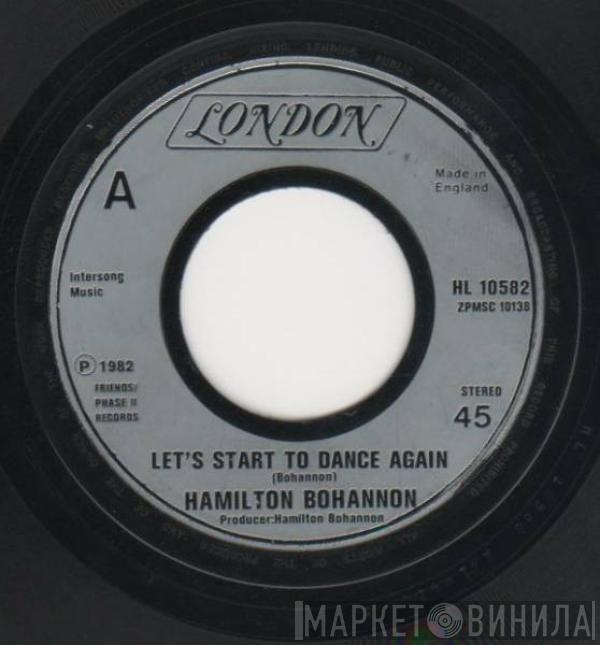 Hamilton Bohannon - Let's Start To Dance Again
