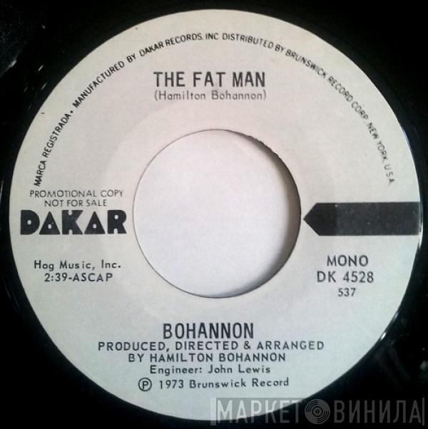 Hamilton Bohannon - The Fat Man