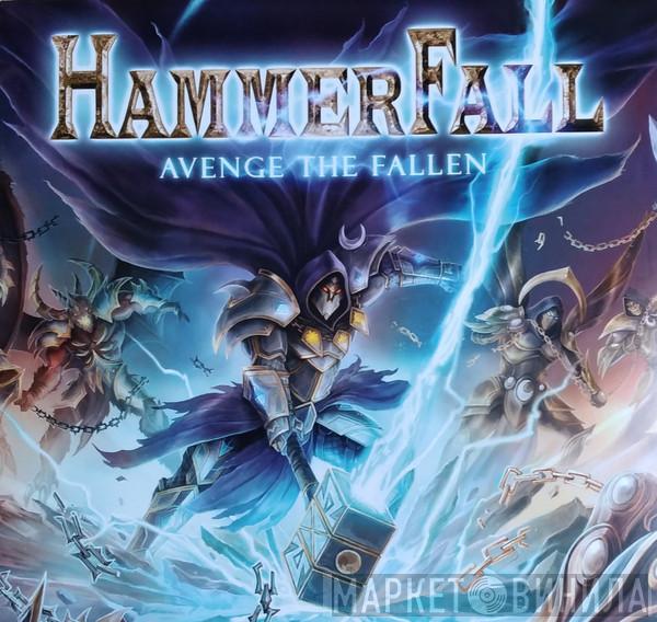 HammerFall - Avenge The Fallen
