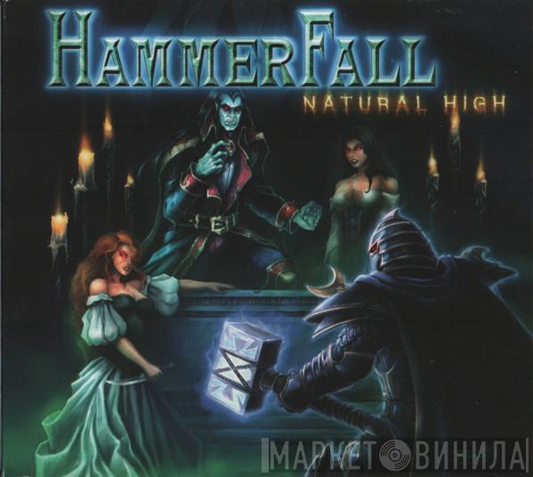 HammerFall - Natural High