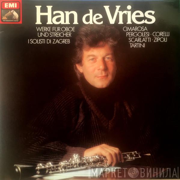 , Han de Vries , Zagrebački Solisti , Domenico Cimarosa , Giovanni Battista Pergolesi , Arcangelo Corelli , Domenico Scarlatti , Domenico Zipoli  Giuseppe Tartini  - Werke Für Oboe Und Streicher