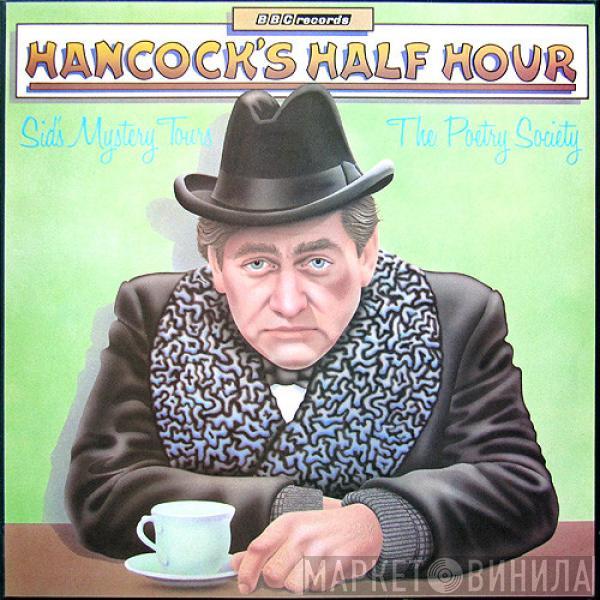 Hancock's Half Hour  - Sid's Mystery Tours / The Poetry Society