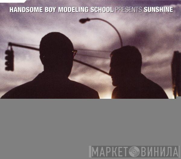 Handsome Boy Modeling School - Sunshine