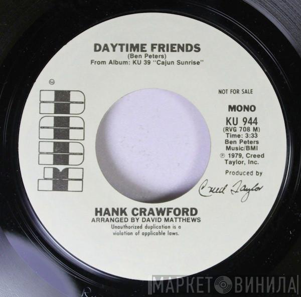 Hank Crawford - Daytime Friends