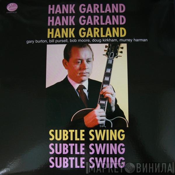 Hank Garland - Subtle Swing