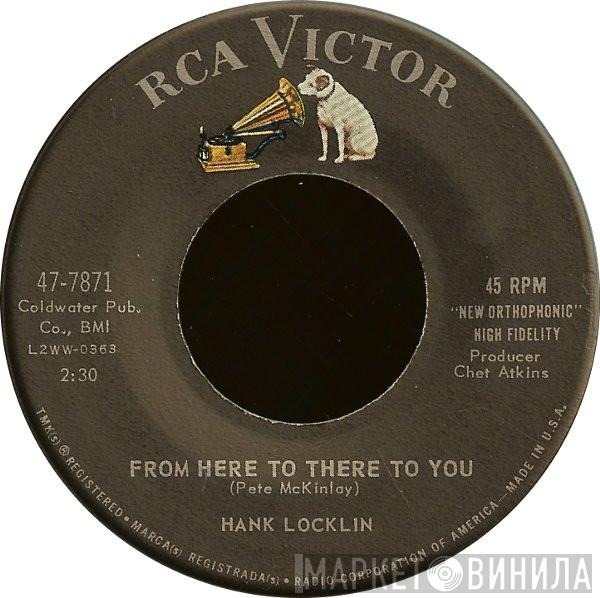  Hank Locklin  - From Here To There To You