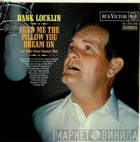 Hank Locklin - Send Me The Pillow You Dream On