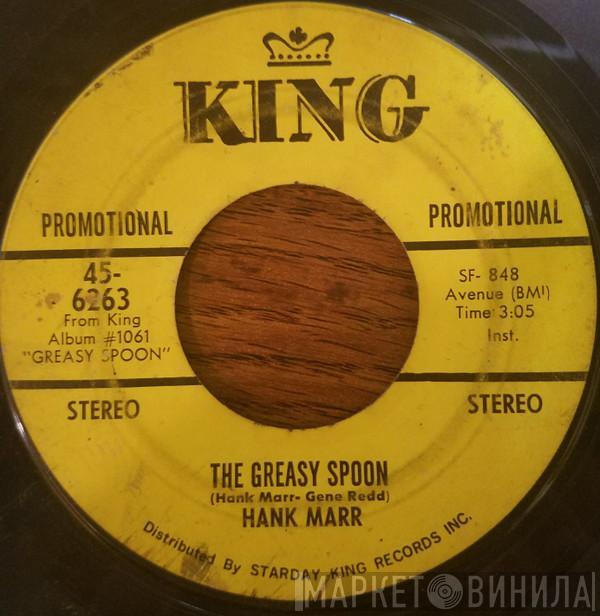 Hank Marr - The Greasy Spoon / All My Love Belongs To You