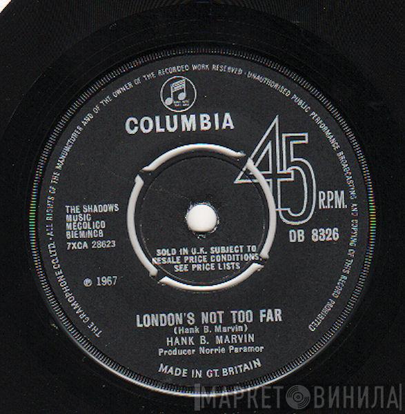 Hank Marvin, The Shadows - London's Not Too Far / Running Out Of World
