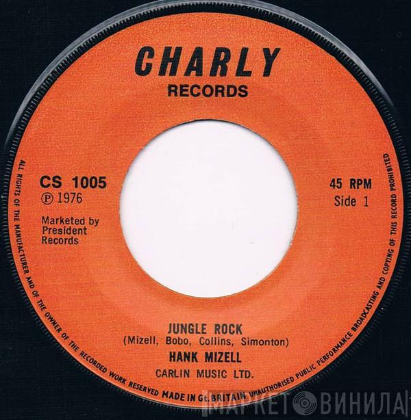 Hank Mizell - Jungle Rock