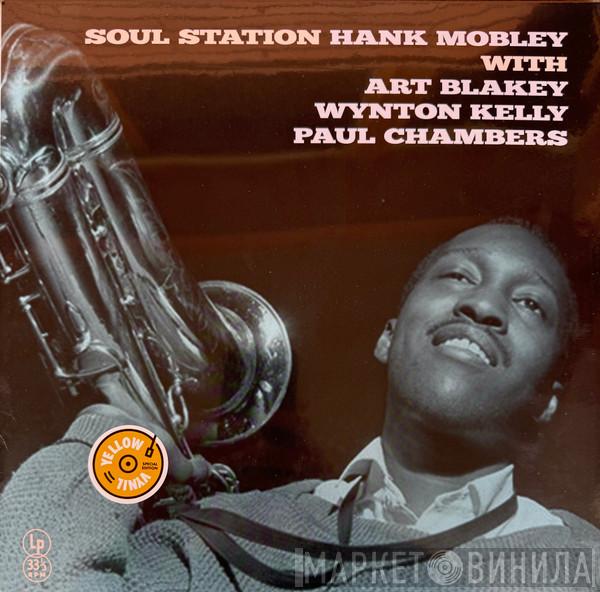 Hank Mobley, Art Blakey, Wynton Kelly, Paul Chambers - Soul Station