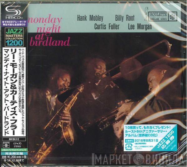 , Hank Mobley , Billy Root , Curtis Fuller  Lee Morgan  - Monday Night At Birdland