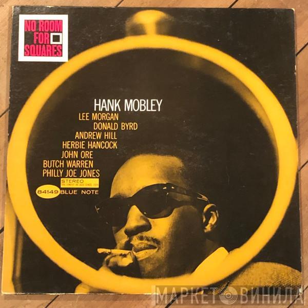  Hank Mobley  - No Room For Squares