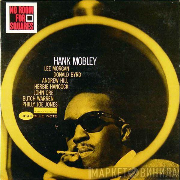  Hank Mobley  - No Room For Squares