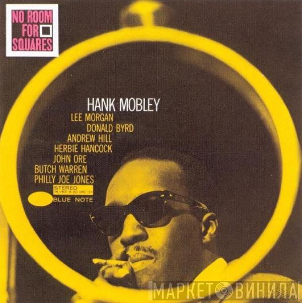  Hank Mobley  - No Room For Squares