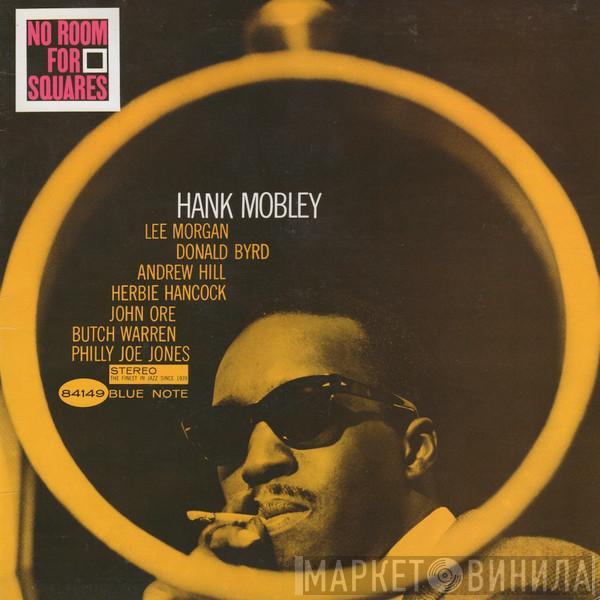  Hank Mobley  - No Room For Squares