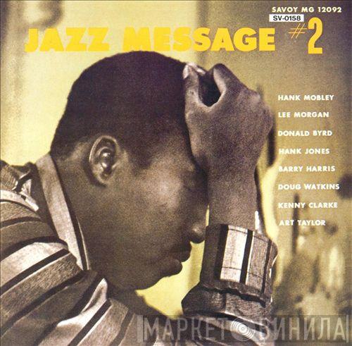  Hank Mobley  - The Jazz Message Of Hank Mobley Vol. 2