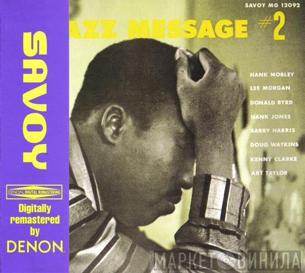  Hank Mobley  - The Jazz Message Of Hank Mobley, Vol. 2