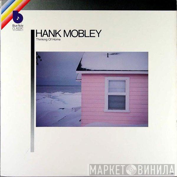  Hank Mobley  - Thinking Of Home