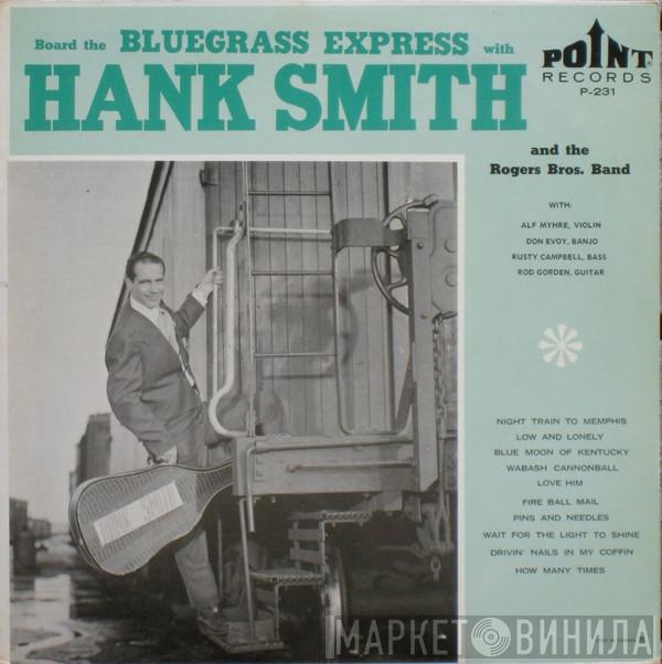 Hank Smith , The Rodgers Brothers Band - Blue Grass Express