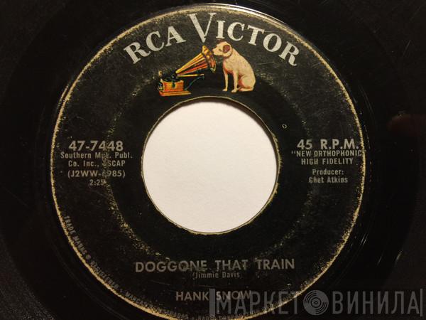  Hank Snow  - Doggone That Train / Father Time And Mother Love