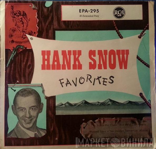  Hank Snow And His Rainbow Ranch Boys  - Hank Snow Favorites