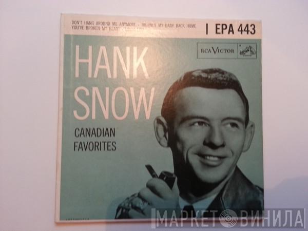  Hank Snow  - Canadian Favorites