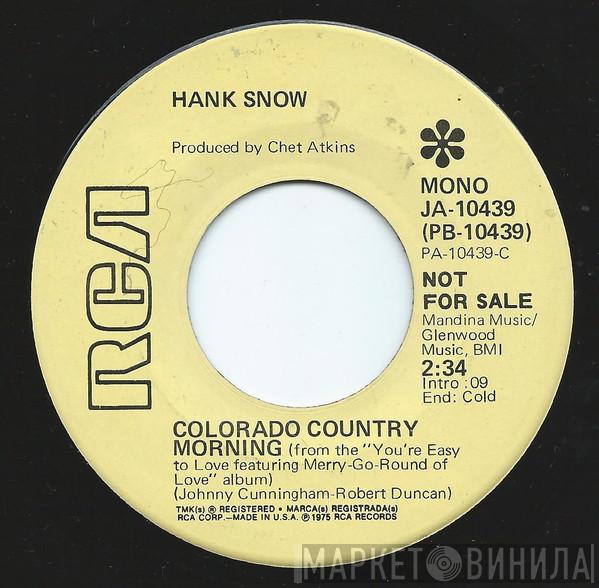  Hank Snow  - Colorado Country Morning