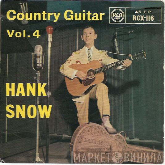  Hank Snow  - Country Guitar Vol. 4