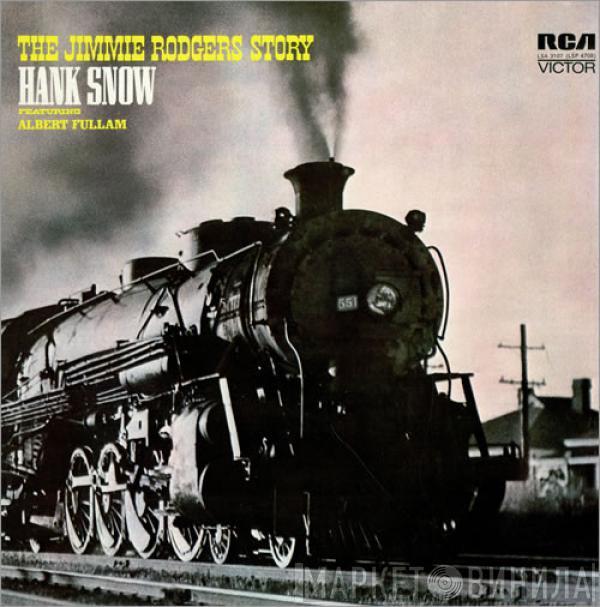 Hank Snow - The Jimmie Rodgers Story
