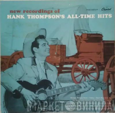  Hank Thompson  - New Recordings Of Hank Thompson's All-Time Hits