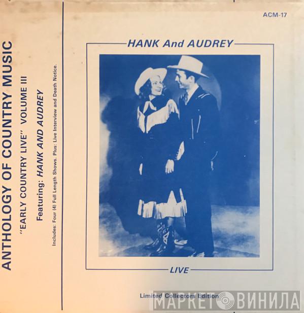 Hank Williams - Early Country Live Vol III. Feat. Hank & Audrey