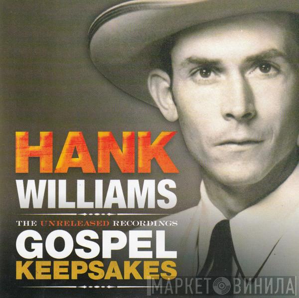 Hank Williams - Gospel Keepsakes