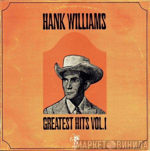 Hank Williams - Greatest Hits Vol.1