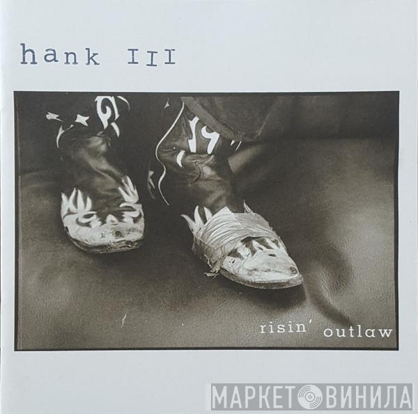  Hank Williams III  - Risin' Outlaw