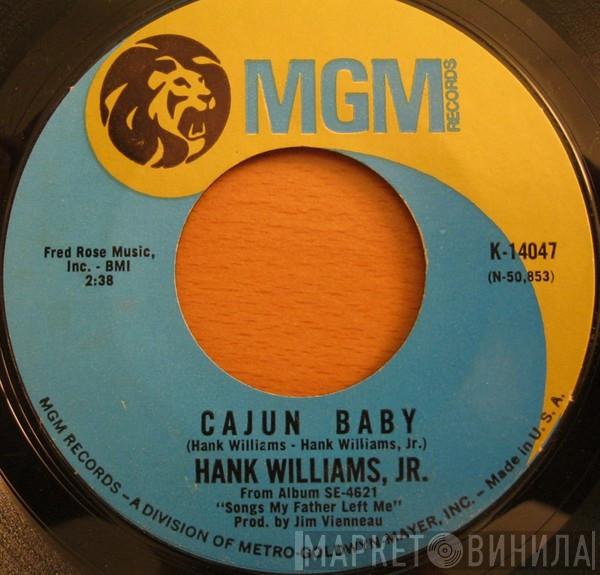 Hank Williams Jr.  - Cajun Baby / My Heart Won't Let Me Go