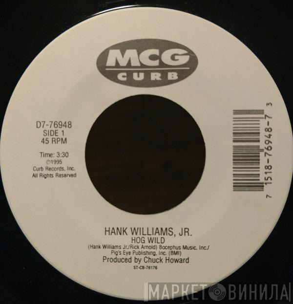 Hank Williams Jr. - Hog Wild