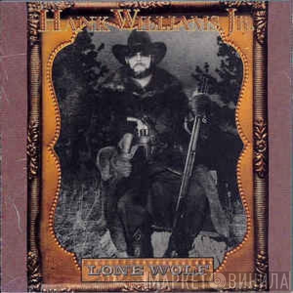 Hank Williams Jr. - Lone Wolf