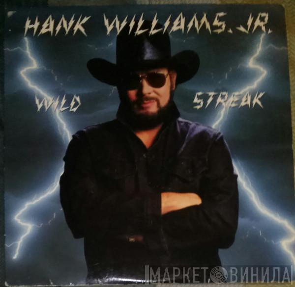  Hank Williams Jr.  - Wild Streak