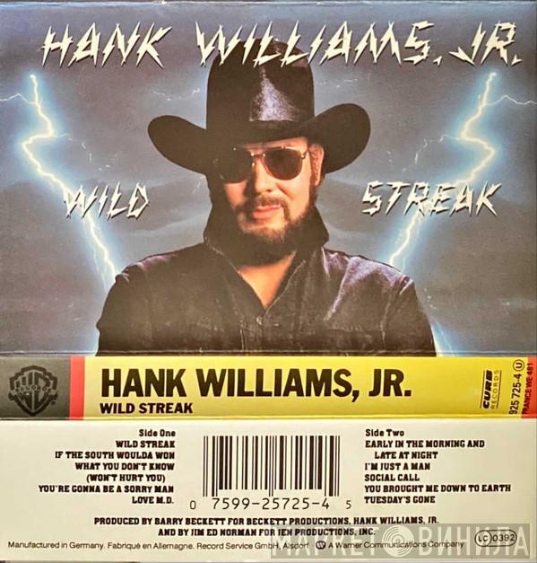  Hank Williams Jr.  - Wild Streak