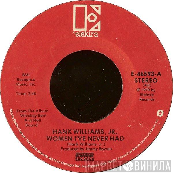 Hank Williams Jr. - Women I've Never Had