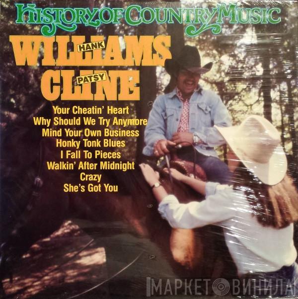 Hank Williams, Patsy Cline - History Of Country Music