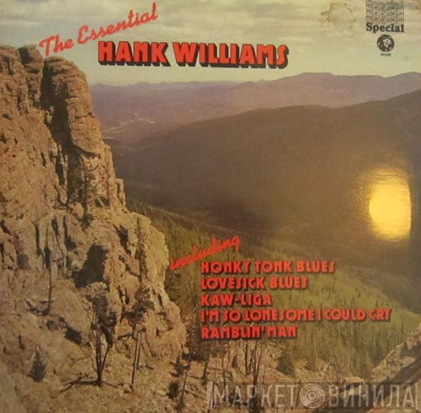 Hank Williams - The Essential Hank Williams