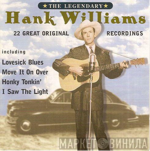 Hank Williams - The Legendary Hank Williams