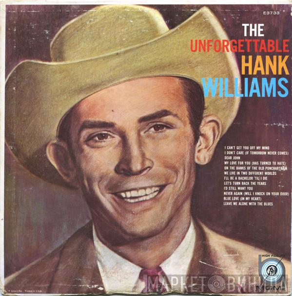  Hank Williams  - The Unforgettable Hank Williams