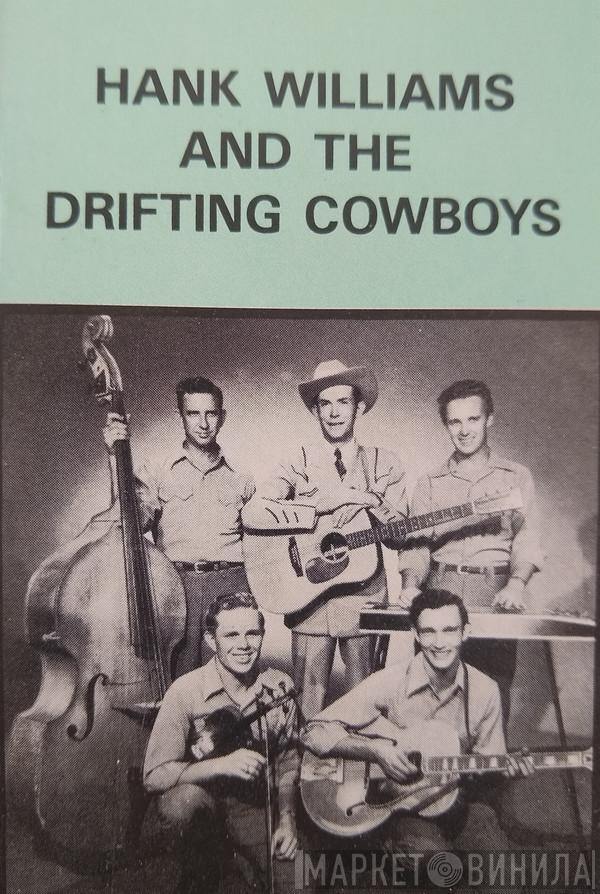  Hank Williams With His Drifting Cowboys  - More Rare Radio Programmes